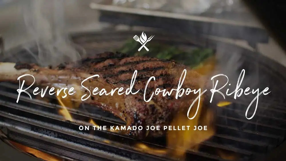 Reverse Seared Cowboy Ribeye on the Kamado Joe Pellet Joe