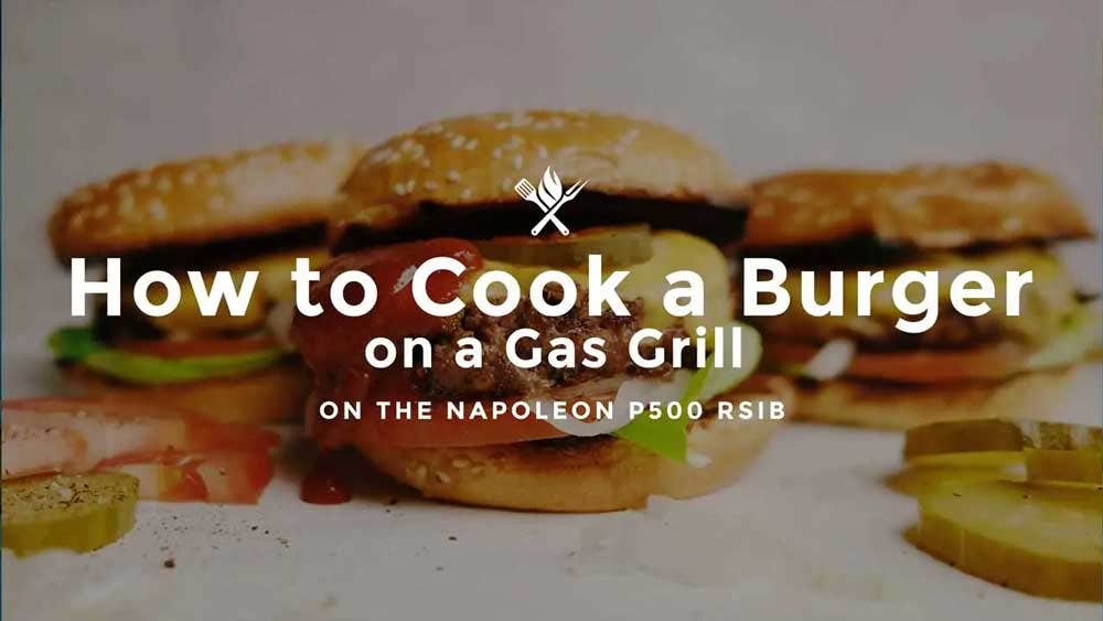 How to Cook a Burger on a Gas Grill