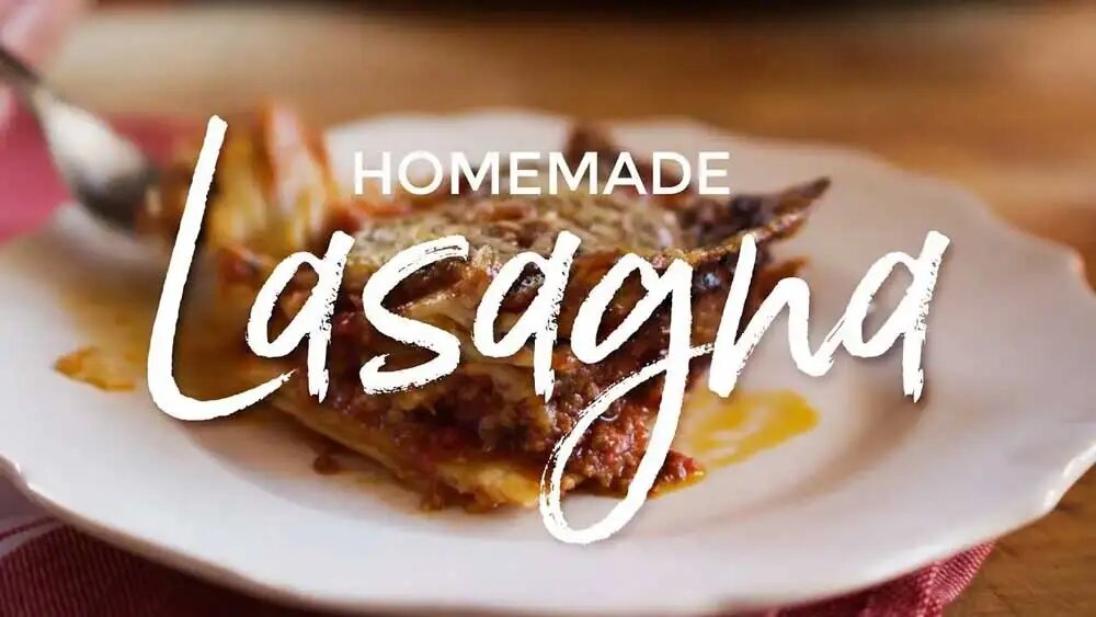 How To Make Homemade Lasagna From Scratch