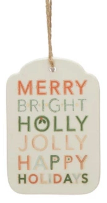 Merry Bright Holly Jolly Stoneware Tag Ornament Merry and Bright 12039872
