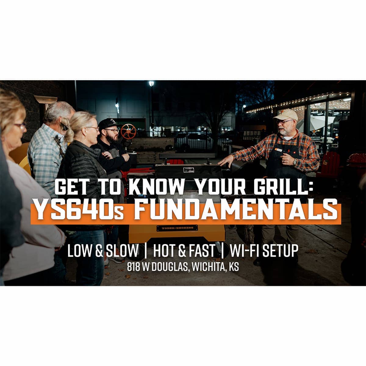 Yoder Smokers Fundamentals: Get To Know Your Grill Thursday 06/04/2026 12048255
